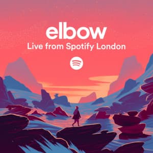 Live From Spotify London - Elbow