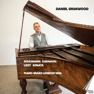 Schumann: Carnaval, Op. 9 - Liszt: Piano Sonata in B Minor, S. 178 - Robert Schumann