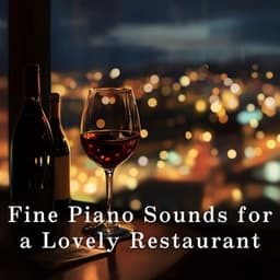 Fine Piano Sounds for a Lovely Restaurant - Eximo Blue