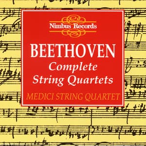Beethoven: Complete String Quartets - Ludwig van Beethoven