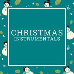Christmas Instrumentals - The Christmas Guys