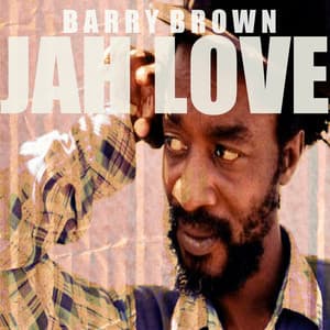 Jah Love - Barry Brown