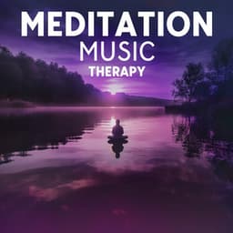 Meditation Music Therapy: Zone of Deep Mindfulness - Mindfulness Meditation Unit