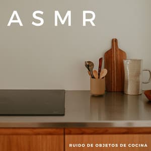 Ruido De Objetos De Cocina ASMR - Música para Desayuno De Lujo