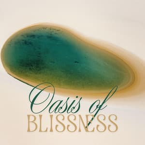 Oasis of Blissness - Stress Relief Calm Oasis