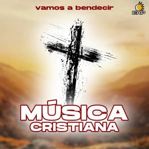 Vamos A Bendecir - Música Cristiana