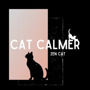 Zen Cat: Reducing Stress Naturally - Cat Calmer