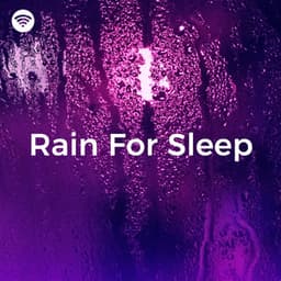 Rain for Sleep: Gentle Rainfall for Deep Sleep - Sleepy Mood