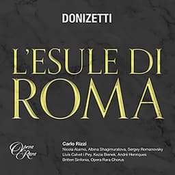 Donizetti: L'esule di Roma - Gaetano Donizetti
