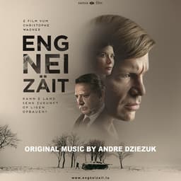 Eng Nei Zäit - André Dziezuk