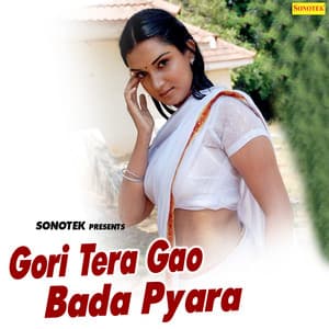 Gori Tera Gao Bada Pyara - Udit Narayan