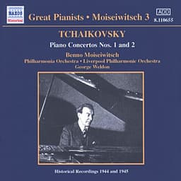 Tchaikovsky: Piano Concertos Nos. 1 and 2 - Pyotr Ilyich Tchaikovsky