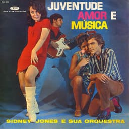 Juventude, Amor e Música - Sidney Jones