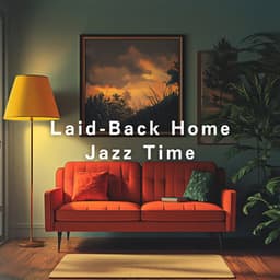 Laid-Back Home Jazz Time - Eximo Blue