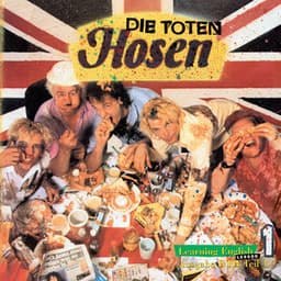 Learning English - Lesson One - Die Toten Hosen