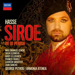 Hasse: Siroe - Re Di Persia - Johann Adolf Hasse