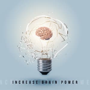 Increase Brain Power: Background Electronic Music - Easy Study Music Chillout