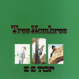 Tres Hombres - ZZ Top