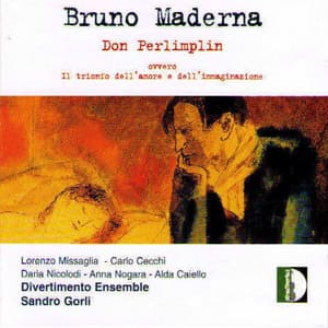 Maderna: Don Perlimplin - Bruno Maderna