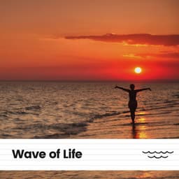 Wave of Life - Sea Waves Sounds