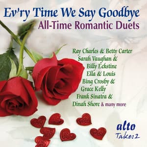 Evr’y Time We Say Goodbye - All-Time Romantic Duets - Ray Charles
