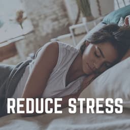 Reduce Stress - Sleep Meditation
