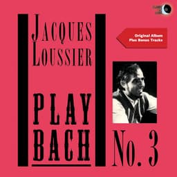 Play Bach No. 3 - Jacques Loussier Trio