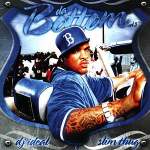 Da Bottom Vol. 3 - Slim Thug