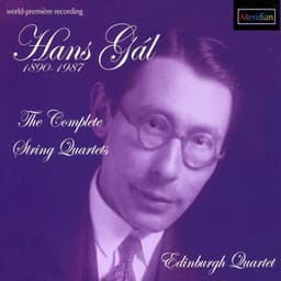 Hans Gál: The Complete String Quartets - Hans Gál