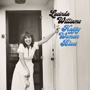 Happy Woman Blues - Lucinda Williams