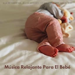 Olas De Comodidad: Música Relajante Con Sonidos De Agua Para El Bebé - Cascada ruido blanco