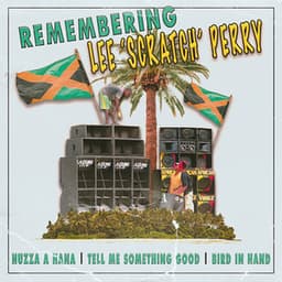 Remembering - Lee "Scratch" Perry