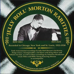 Jelly Roll Morton Rarities - Jelly Roll Morton
