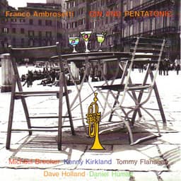 Gin and Pentatonic - Franco Ambrosetti