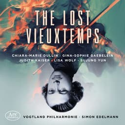 The Lost Vieuxtemps - Henri Vieuxtemps