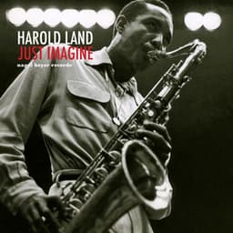 Just Imagine - Harold Land