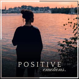 Positive Emotions - Meditation & Focus Workshop