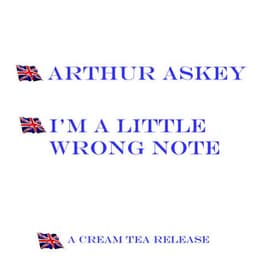 I'm A Little Wrong Note - Arthur Askey
