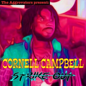 Striked Out - Cornell Campbell