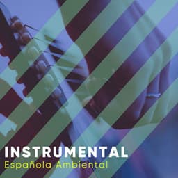 Música Instrumental Española Ambiental - Astramento