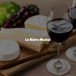 Le Bistro Musica - Jazz for Working