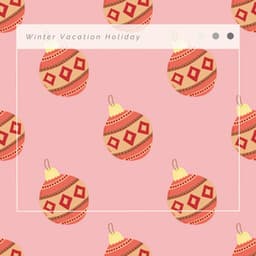 Winter Vacation Holiday - Zen Christmas