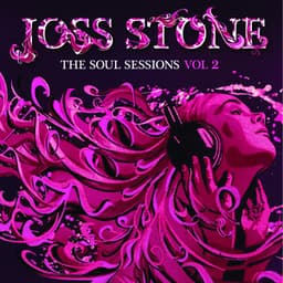 The Soul Sessions, Vol. 2 - Joss Stone