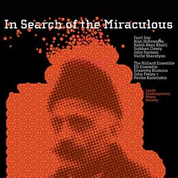 In Search of the Miraculous - The Hilliard Ensemble