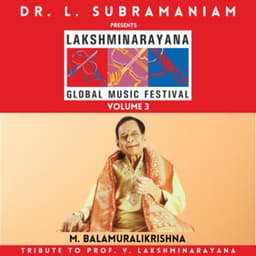 Lakshminarayana Global Music Festival Volume 3 - L. Subramaniam