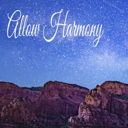 Allow Harmony - Sleeping Music