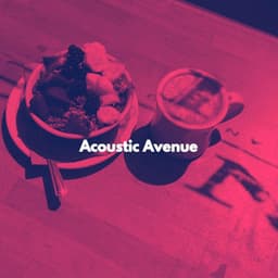 Acoustic Avenue - Easy Listening Background Jazz