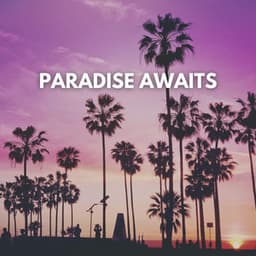 Paradise Awaits - DJ Azure House