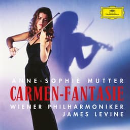 Anne-Sophie Mutter - Carmen-Fantasie - Anne-Sophie Mutter