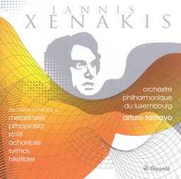 Xenakis, I.: Orchestral Works, Vol. 5 - Metastaseis / Pithoprakta / St/48 / Achorripsis / Syrmos / Hiketides Suite - Iannis Xenakis